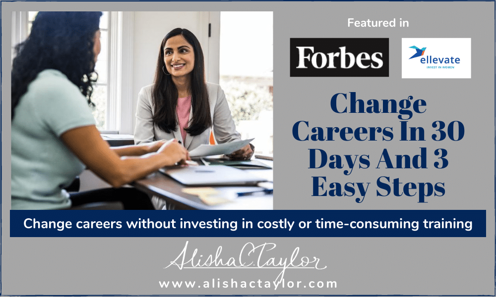 Changing careers doesn’t mean costly or time-consuming degrees or training. You can make a career change at any age using online training and demonstrating your leverageable skills.